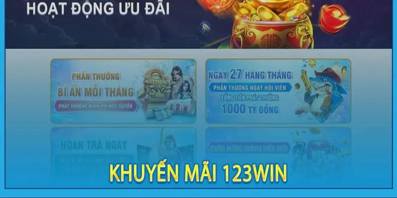 Trải nghiệm ưu đãi đặc biệt chỉ có tại 123win